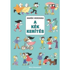 Marék Veronika: A kék kerítés