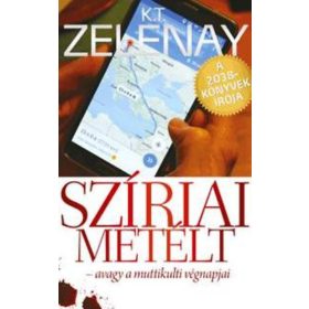 K. T. Zelenay: Szíriai metélt
