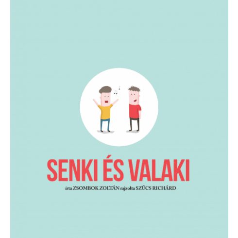 Zsombok Zoltán: Senki és Valaki