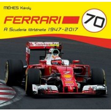 Méhes Károly: Ferrari 70