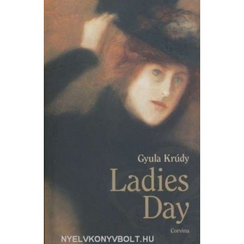 Krúdy Gyula: Ladies Day (Asszonyságok díja)