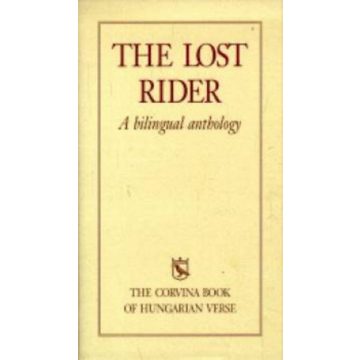   Dávidházi-Ferencz-Kúnos: The Lost Rider - A bilingual anthology