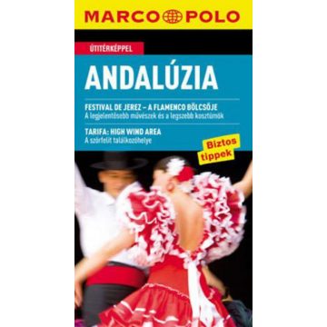 Martin Dahms, Wolfhart Berg: Andalúzia (Marco Polo)
