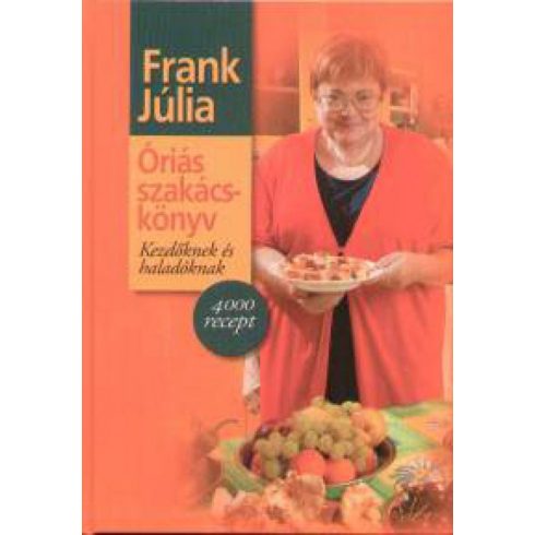 Frank Júlia: Óriás szakácskönyv