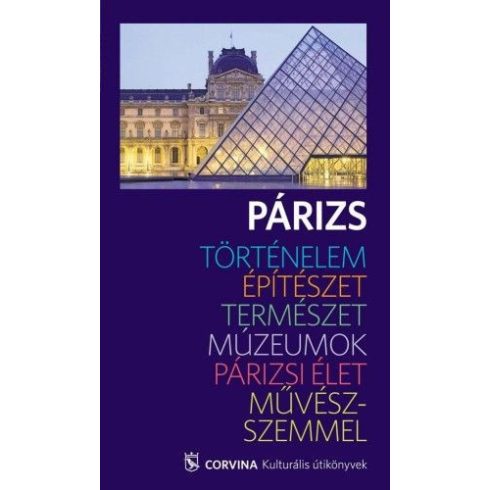 : Párizs - Kulturális útikönyv