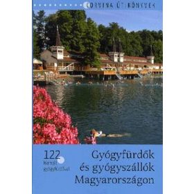   Bede Béla: Gyógyfürdők és gyógyszállók Magyarországon