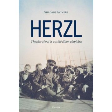   Shlomo Avineri: Herzl - Theodor Herzl és a zsidó állam alapítása