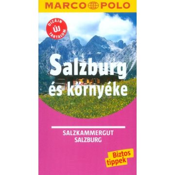 Siegfried Hetz: Salzburg és környéke - Marco Polo