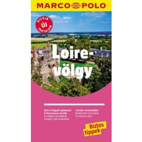 Peter Bausch: Loire-völgy - Új tartalommal!