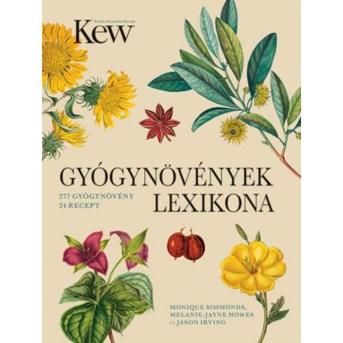 Jason Irving, Melanie-Jayne Howes, Monique Simmonds: Gyógynövények lexikona