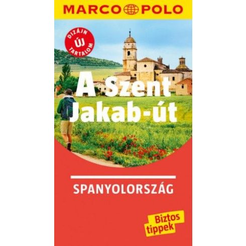 A Szent Jakab-út - Spanyolország - Marco Polo