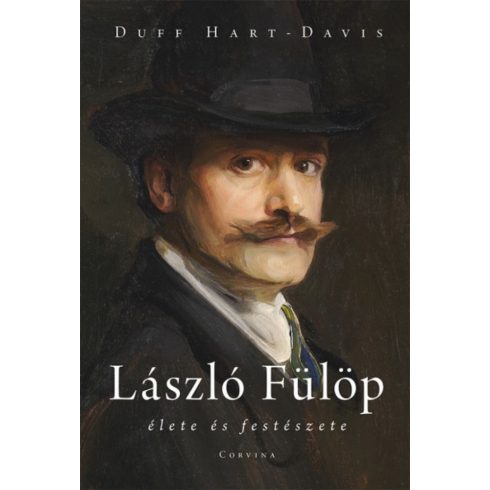 Duff Hart-Davis: László Fülöp élete és festészete