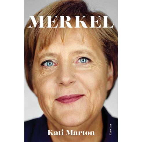 Kati Marton: Merkel