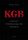 Bernard Lecomte: KGB – A szovjet titkosszolgálatok története