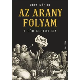 Bart Dániel: Az arany folyam
