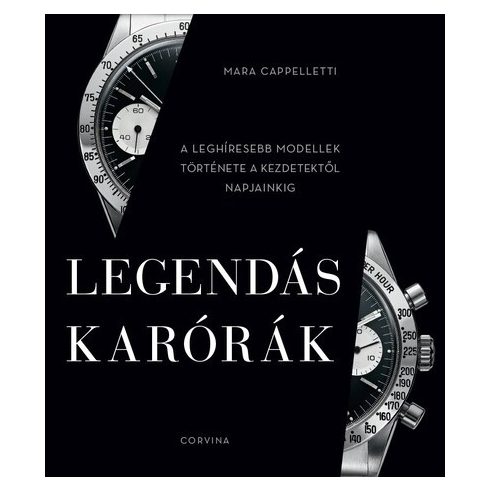 Mara Cappelletti: Legendás karórák