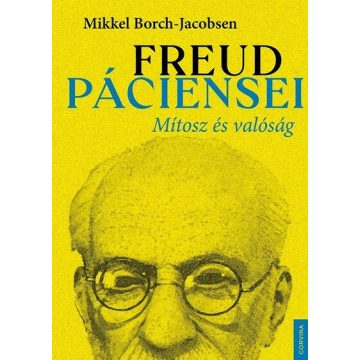   Mikkel Borch-Jacobsen: Freud páciensei – Mítosz és valóság