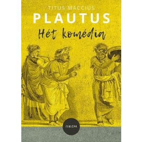 Plautus: Hét komédia