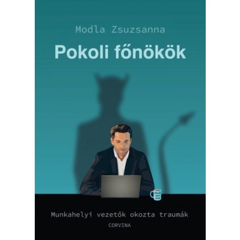 Modla Zsuzsanna: Pokoli főnökök