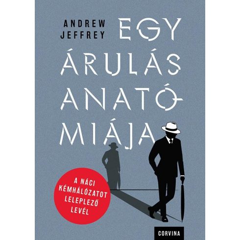 Andrew Jeffrey: Egy árulás anatómiája