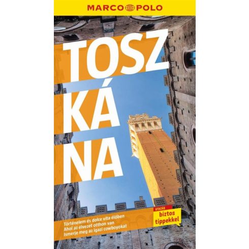 : Marco Polo - Toszkána