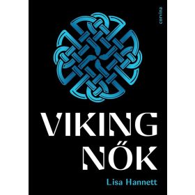 Lisa Hannett: Viking nők