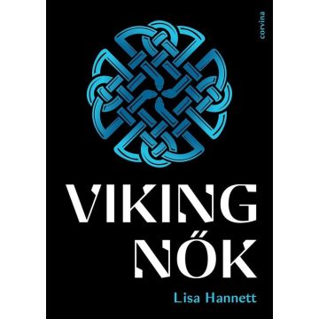 Lisa Hannett: Viking nők