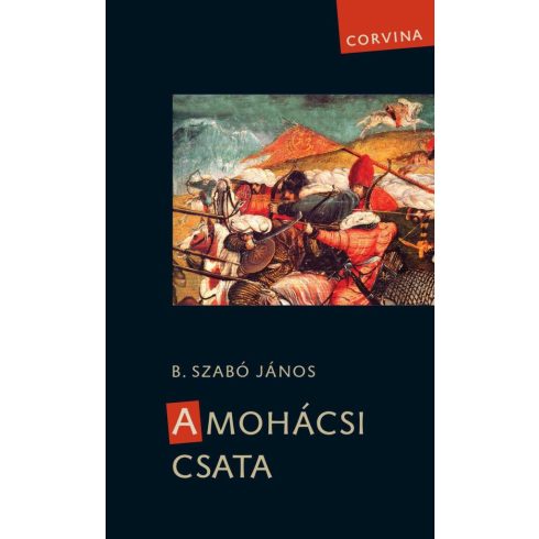 B. Szabó János: A mohácsi csata