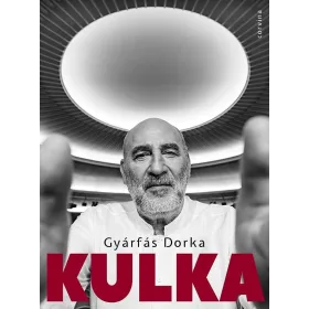 Gyárfás Dorka: Kulka