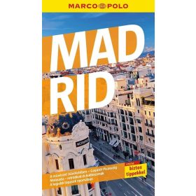 Marco Polo Útikönyv: Madrid - Marco Polo (új kiadás)