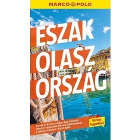  Marco Polo Útikönyv: Észak-Olaszország - Marco Polo (új kiadás)