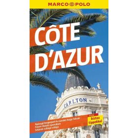   Marco Polo Útikönyv: Cote d’Azur - Marco Polo (új kiadás)