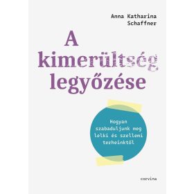 Anna Katharina Schaffner: A kimerültség legyőzése