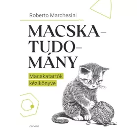   Roberto Marchesini: Macskatudomány - A macskatartók kézikönyve