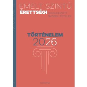 Emelt szintű érettségi 2026 - Történelem
