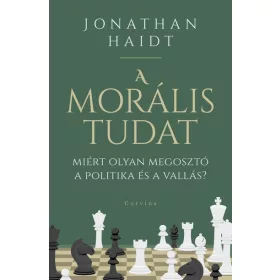   Jonathan Haidt: A morális tudat - Miért olyan megosztó a politika és a vallás?