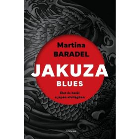 Martina Baradel: Jakuza blues