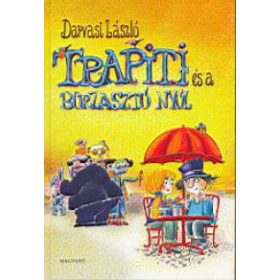 Darvasi László: Trapiti és a borzasztó nyúl