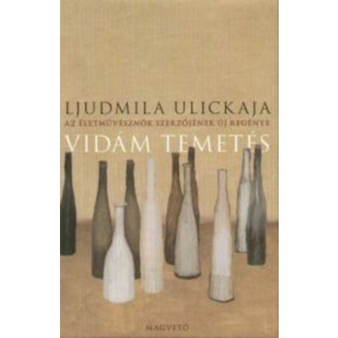 Ljudmila Ulickaja: Vidám temetés