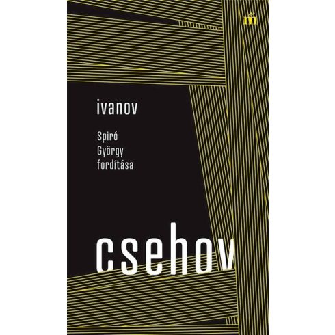 Anton Pavlovics Csehov: Ivanov - Spiró György fordítása