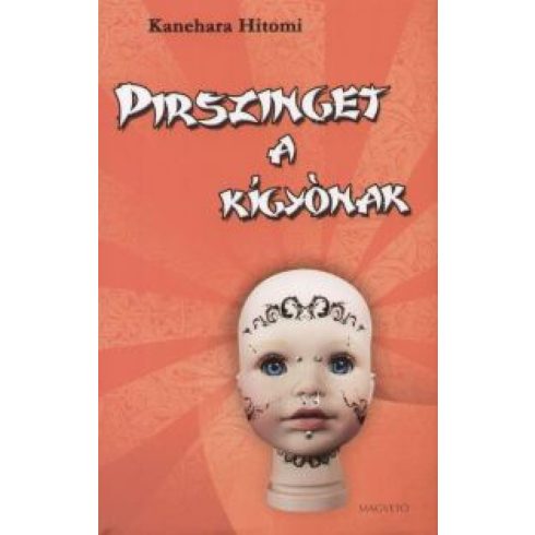 Hitomi Kanehara: Pirszinget a kígyónak