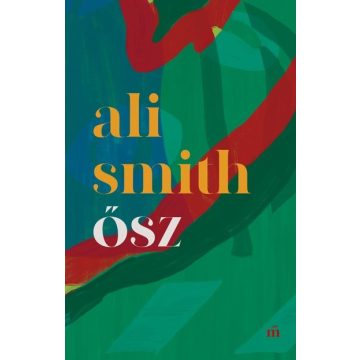 Ali Smith: Ősz