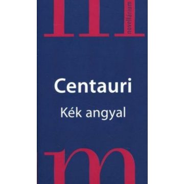 Centauri: Kék angyal
