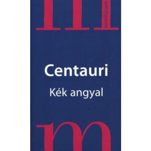 Centauri: Kék angyal