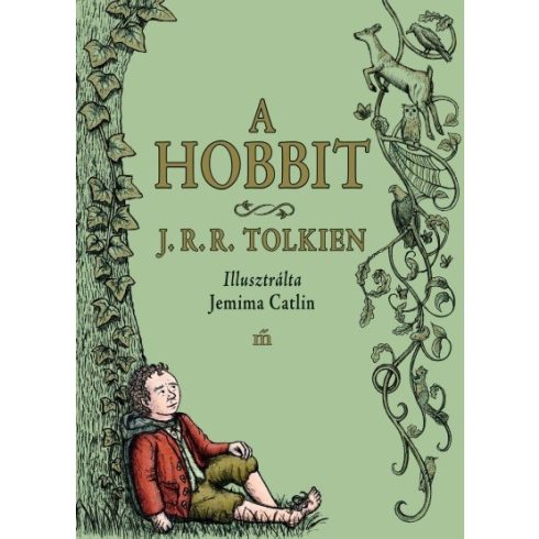 J. R. R. Tolkien: A hobbit / Jemima Catlin illusztrációival