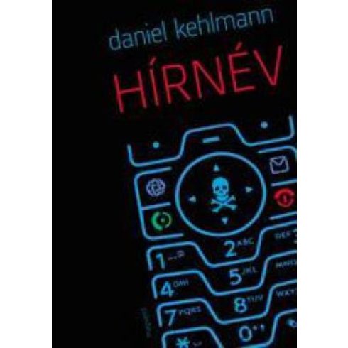 Daniel Kehlmann: Hírnév