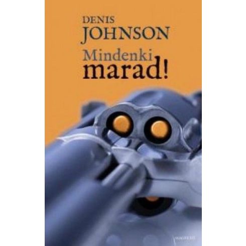 Denis Johnson: Mindenki marad