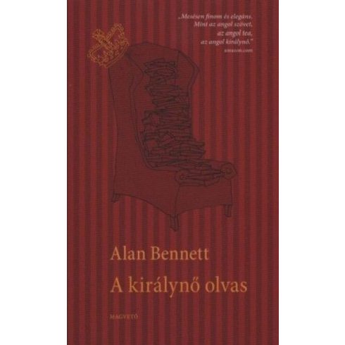 Alan Bennett: A királynő olvas