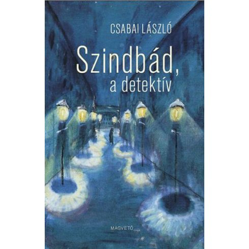 Csabai László: Szindbád, a detektív