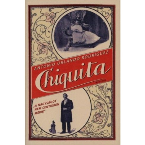 Antonio Orlando Rodríguez: Chiquita